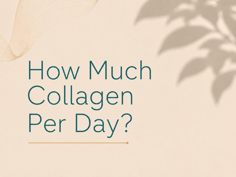 How Much Collagen Per Day Should You Take